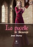 La pucelle de Beauvais