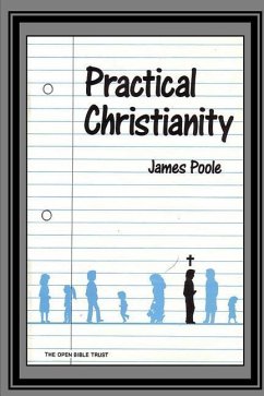 Practical Christianity - Poole, James