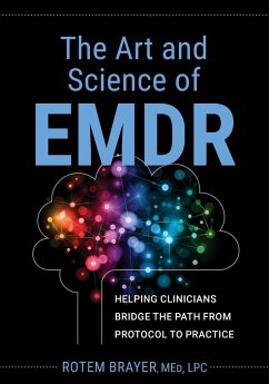 The Art and Science of EMDR - Brayer, Rotem