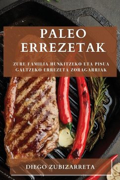 Paleo errezetak - Zubizarreta, Diego