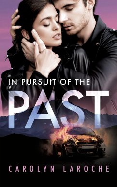 In Pursuit of the Past - Laroche, Carolyn