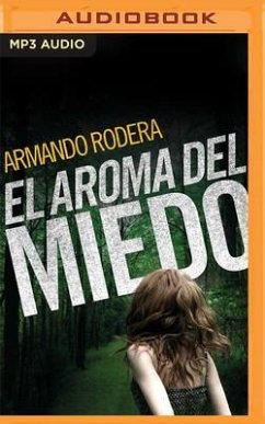 El Aroma del Miedo (Narración En Castellano) - Rodera, Armando