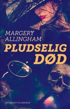 Pludselig død - Allingham, Margery