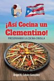 ¡Así Cocina un Clementino!