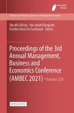 Proceedings of the 3rd Annual Management, Business and Economics Conference (AMBEC 2021)