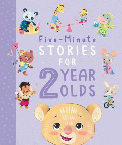 Five-Minute Stories for 2 Year Olds: With 7 Stories, 1 for Every Day of the Week - Igloobooks