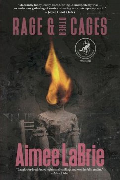 Rage & Other Cages - Labrie, Aimee