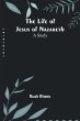 The Life of Jesus of Nazareth - Bild 1