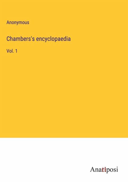 Chambers's encyclopaedia Chambers's encyclopaedia
