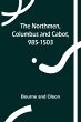 The Northmen, Columbus and Cabot,... - Bild 1