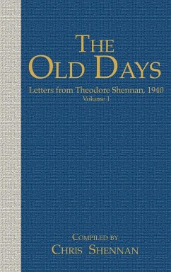 The Old days - Shennan, Theodore