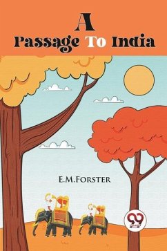 A Passage to India - Forster, E M