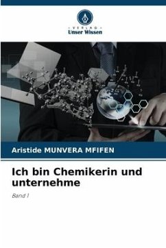 Ich bin Chemikerin und unternehme - Munvera Mfifen, Aristide