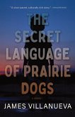 The Secret Language of Prairie Dogs