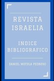 Indice bibliográfico de la Revista Israelia