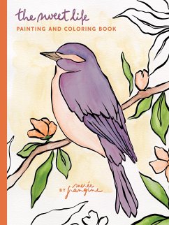 The Sweet Life Painting and Coloring Book - Frangine, Sacree