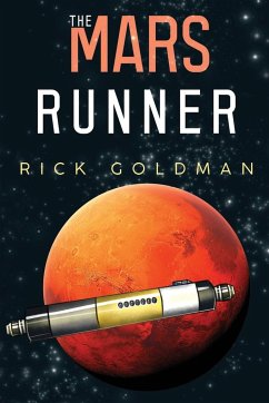 The Mars Runner - Goldman, Rick