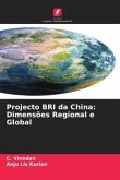 Projecto BRI da China: Dimensões Regional e Global