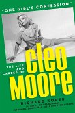 &quote;One Girl's Confession&quote; - The Life and Career of Cleo Moore