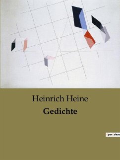 Gedichte - Heine, Heinrich