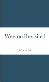 Weeton Revisited