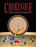 Crokinole the Illustrated Guide