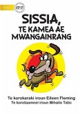 Sissis the Greedy Dog - Sissia, Te Kamea Ae Mwangainrang (Te Kiribati)