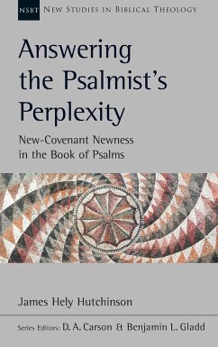 Answering the Psalmist's Perplexity - Hutchinson, James Hely