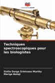 Techniques spectroscopiques pour les biologistes