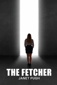 The Fetcher - Pugh, Janet