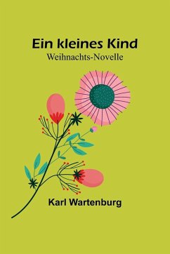 Ein kleines Kind - Wartenburg, Karl