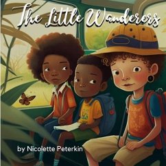The Little Wonderers - Peterkin, Nicolette S.