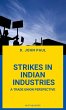 STRIKES IN INDIAN INDUSTRIES A TRADE... - Bild 1