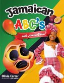 Jamaican ABC with Auntie Olivia: ABCs with Jamaican Fruits and Vegetables
