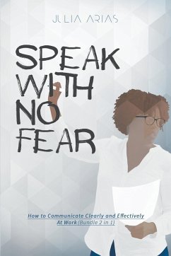 Speak With No Fear - Arias, Julia