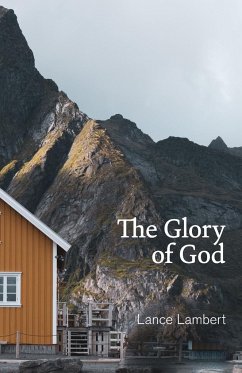 The Glory of God - Lambert, Lance