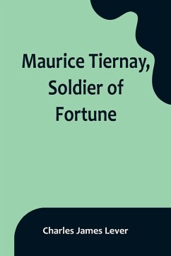 Maurice Tiernay, Soldier of Fortune - James Lever, Charles