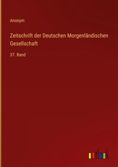 Zeitschrift der Deutschen Morgenländischen Gesellschaft