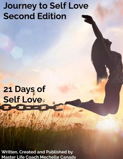 Journey to Self Love Second Edition - Canady, Mechelle