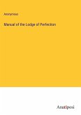 Manual of the Lodge of Perfection