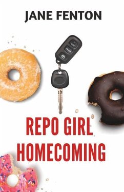 Repo Girl Homecoming - Fenton, Jane