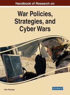 Handbook of Research on War Policies, Strategies, and Cyber Wars