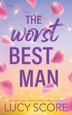 The Worst Best Man - Score, Lucy