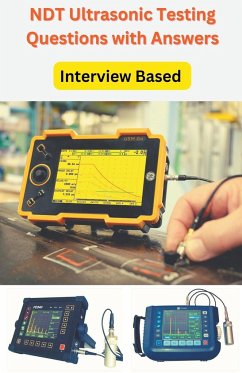 Ultrasonic Testing interview Questions and Answers - Singh, Chetan