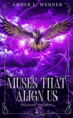 Muses That Align Us - Werner, Amber L.