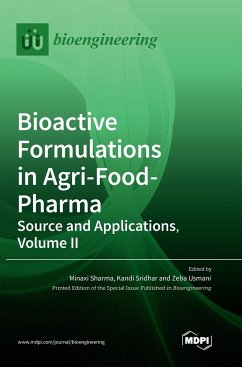 Bioactive Formulations in Agri-Food-Pharma - Sharma