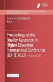 Proceedings of the Quality Assurance in Higher Education International Conference (QAHE 2022)