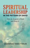 Spiritual Leadership in The Pattern of David