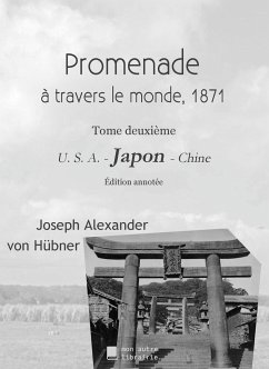 Promenade autour du monde 1871 - Hübner, Joseph Alexandre von