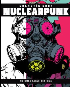 Nuclearpunk (Coloring Book) - Soda, Galactic
